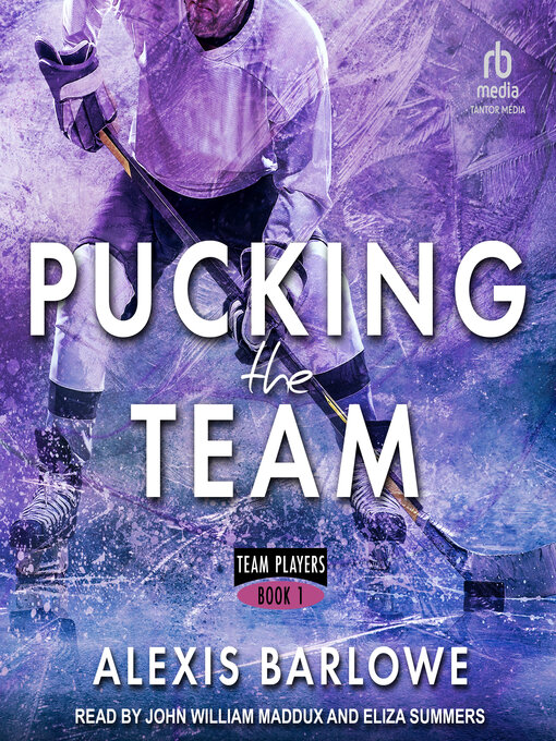 Title details for Pucking the Team by Alexis Barlowe - Wait list